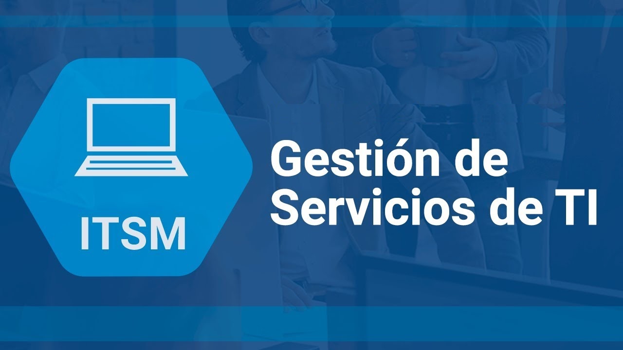 Estrategias de Gestión de Servicios de Tecnologías de Información (GSTI) 7NA