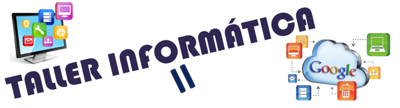 Taller de Informatica II 7PA 7PB 7PC