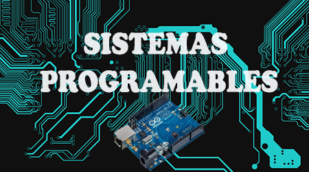Sistemas Programables 7SI